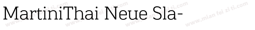 MartiniThai Neue Sla字体转换